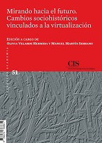 Portada Mirando hacia el futuro. Cambios sociohistóricos vinculados a la virtualización