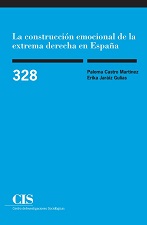 Portada La construcción emocional de la extrema derecha en España